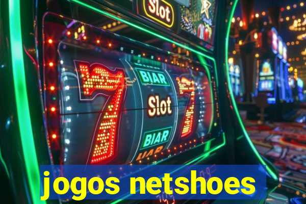 jogos netshoes